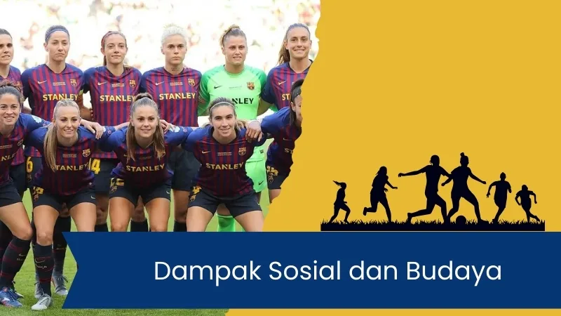 Dampak Sosial dan Budaya