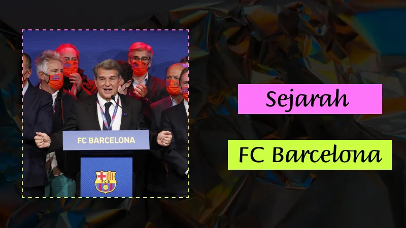 Sejarah FC Barcelona