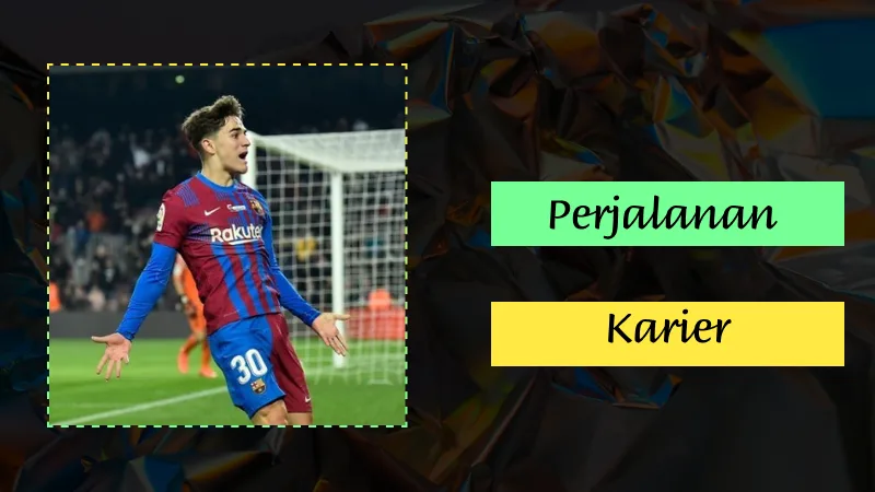 Perjalanan Karier Klub Gavi di Barcelona dan Prestasinya